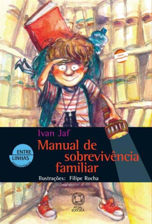 Capa do livro Manual de Sobrevivência Familiar, de Ivan Jaf