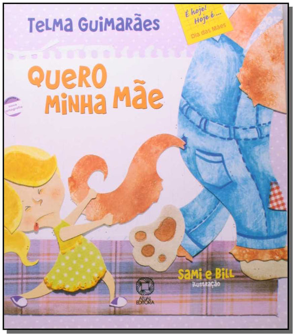 Capa do livro Quero Minha Mãe, de Telma Guimaraes Andrade