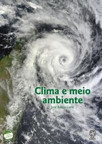 Capa do livro Clima e Meio Ambiente, de Jose Bueno Conti