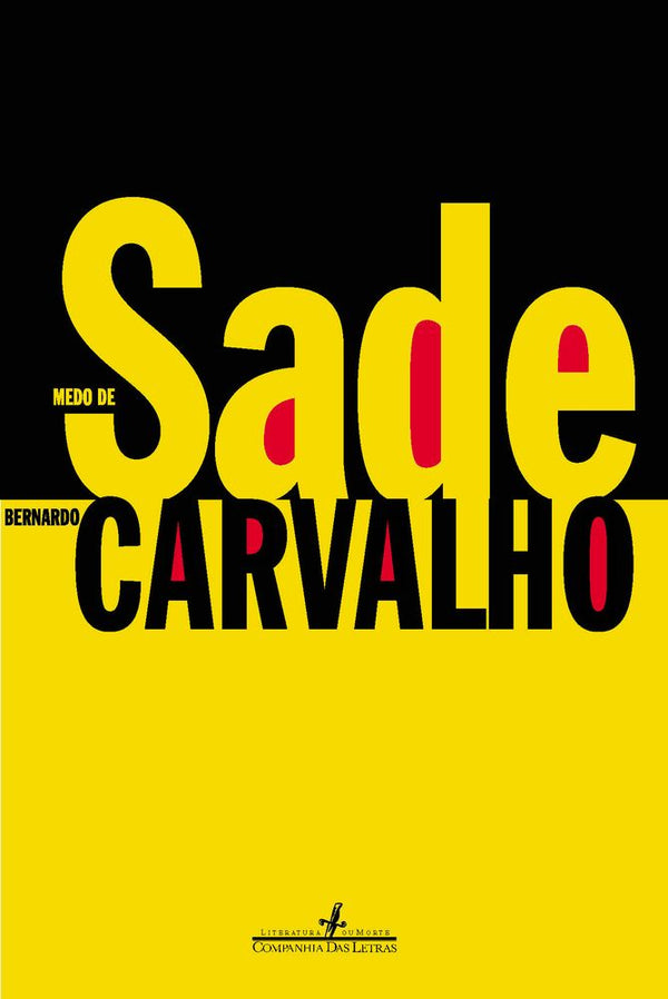 Capa do livro Medo de Sade, de Carvalho Bernardo