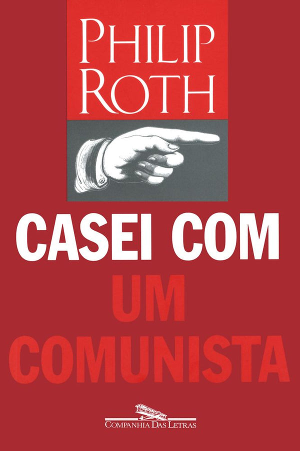 Capa do livro Casei com um Comunista, de Philip Roth