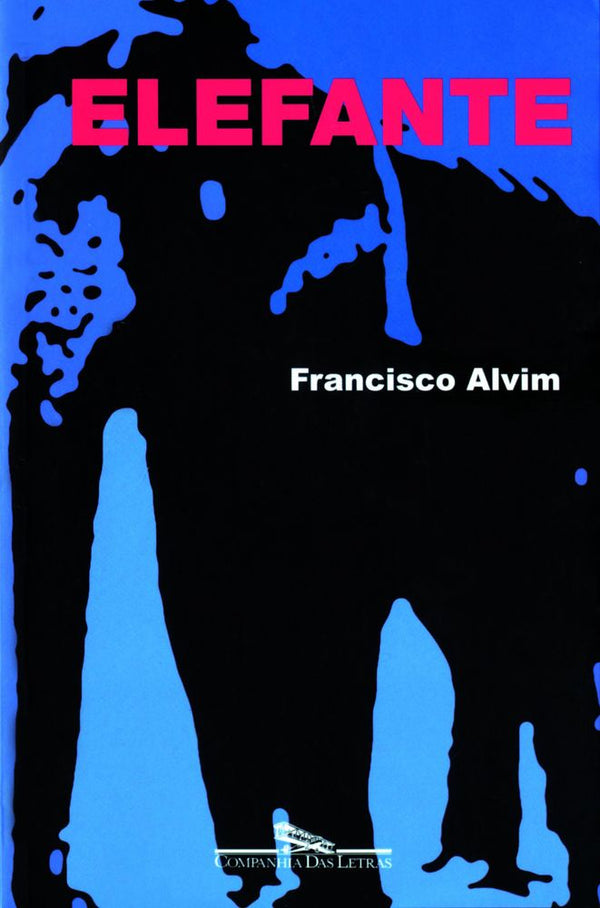 Capa do livro Elefante, de Francisco Alvim