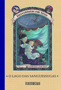 Capa do livro O Lago das Sanguessugas, de Lemony Snicket / Brett Helquist