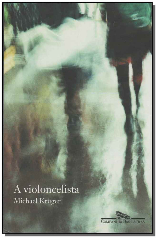 Capa do livro Violoncelista, a, de Michael Kruger