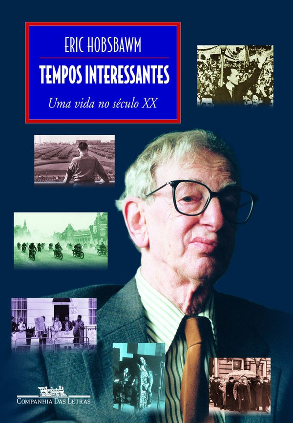 Capa do livro Tempos Interessantes, de Eric Hobsbawm