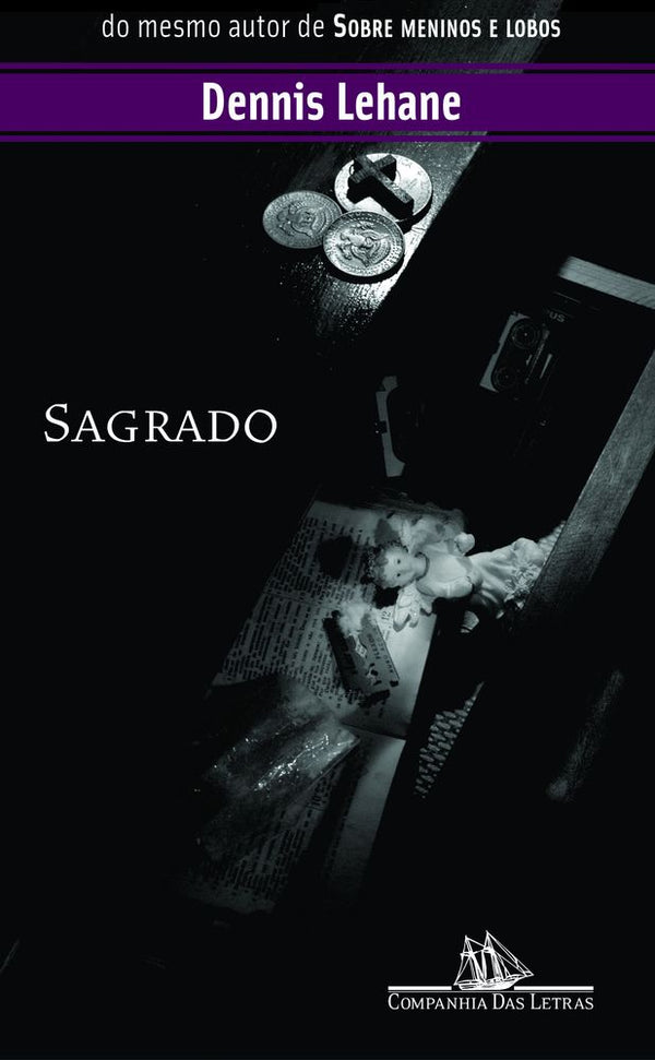 Capa do livro Sagrado, de Dennis Lehane