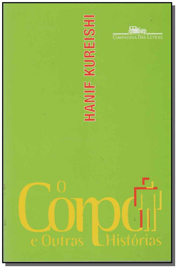 Capa do livro Corpo, o, de Hanif Kureishi