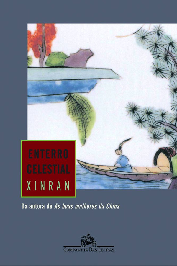 Capa do livro Enterro Celestial, de Xinran