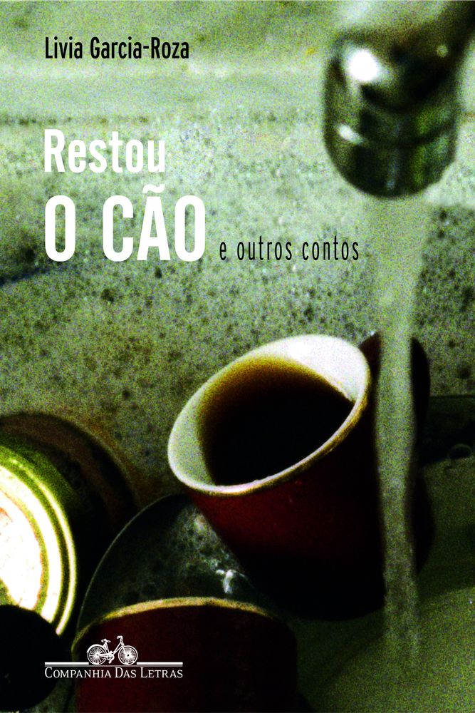 Restou o Cão e Outros Contos
