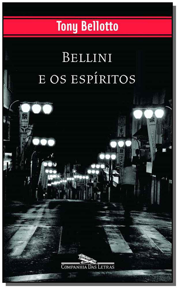 Capa do livro Bellini e os Espíritos, de Tony Bellotto