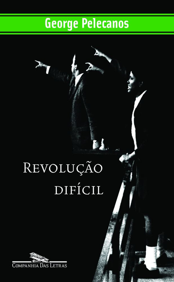 Capa do livro Revolucao Dificil, de George Pelecanos