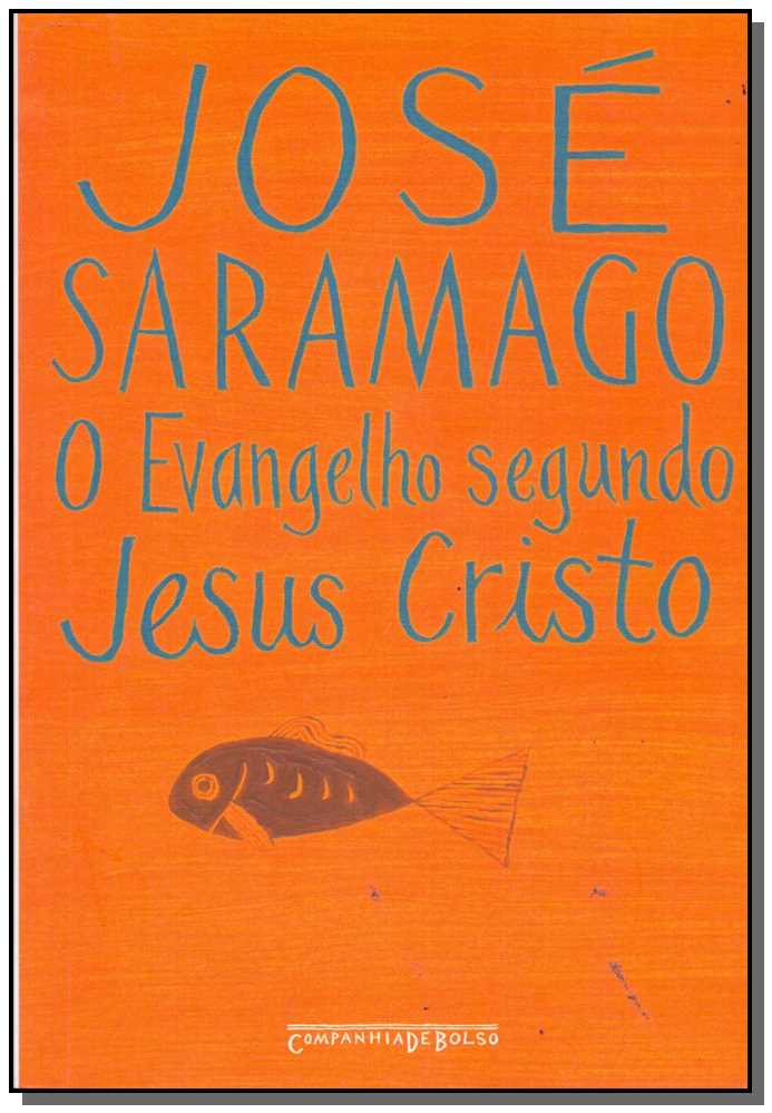 Evangelho Segundo Jesus Cristo
