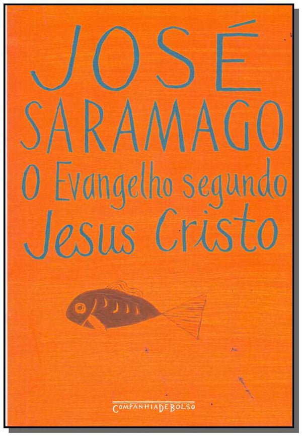 Capa do livro Evangelho Segundo Jesus Cristo - Bolso, de Jose Saramago