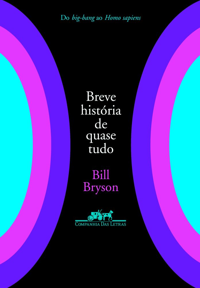 Breve História de Quase Tudo