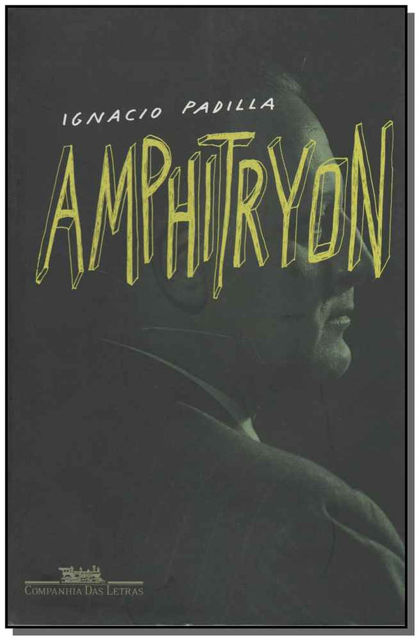 Capa do livro Amphitryon, de Ignacio Padilla