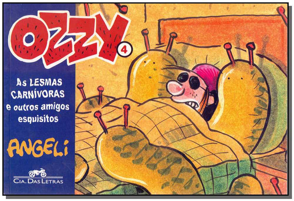 Capa do livro Ozzy 4: As Lesmas Carnivoras e Outros Amigos, de Angeli
