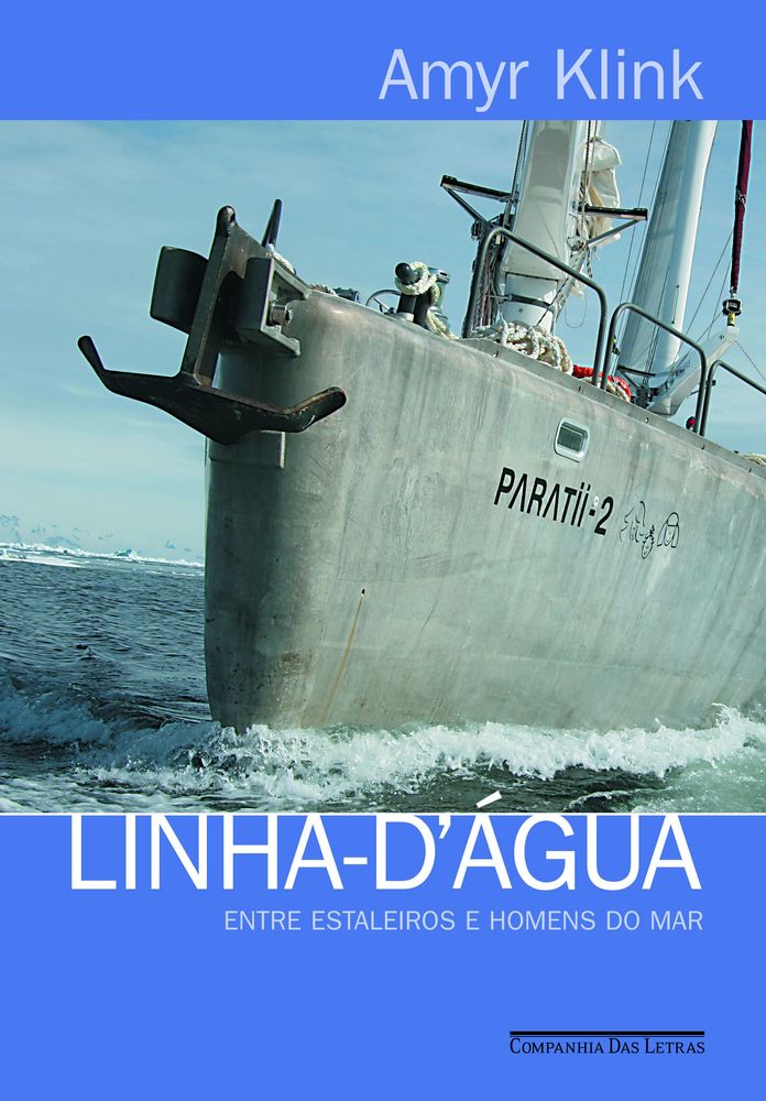 Linha D'água - Entre Estaleiros e Homens do Mar