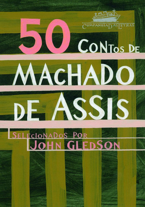 Capa do livro 50 Contos de Machado de Assis, de John Gledson
