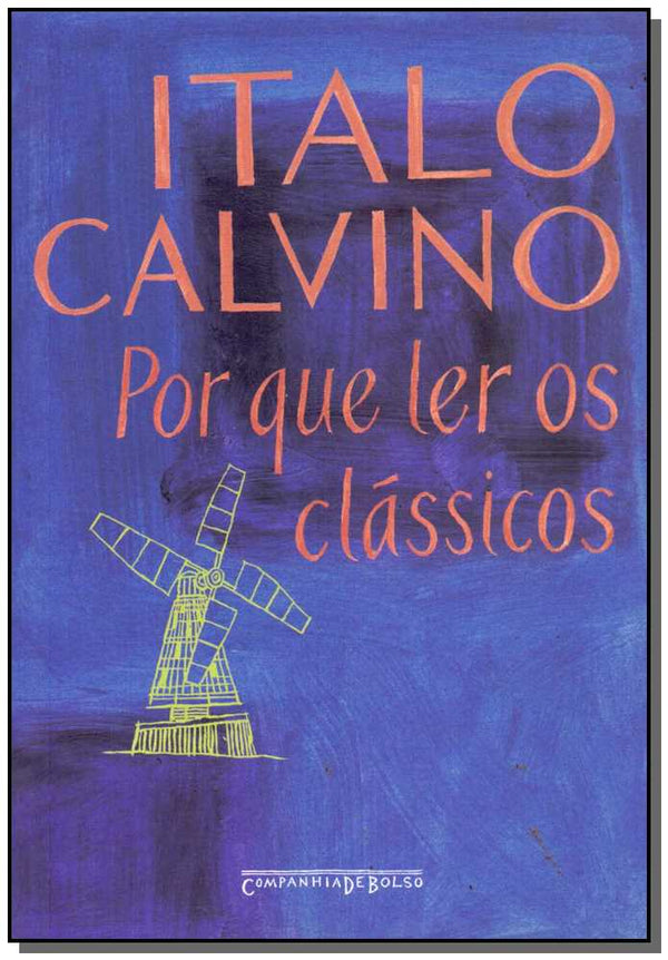 Capa do livro Por que Ler os Clássicos - Bolso, de Italo Calvino