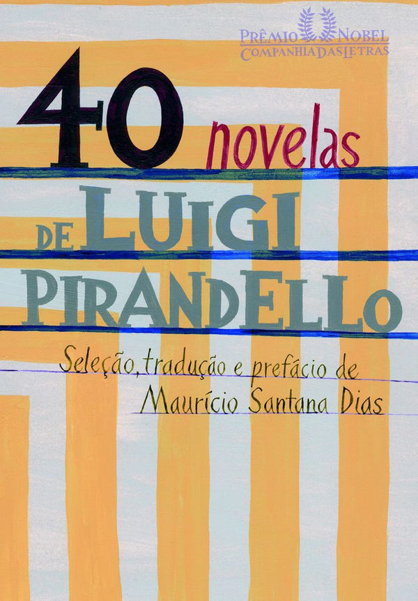 Capa do livro 40 Novelas de Luigi Pirandello, de Luigi Pirandello