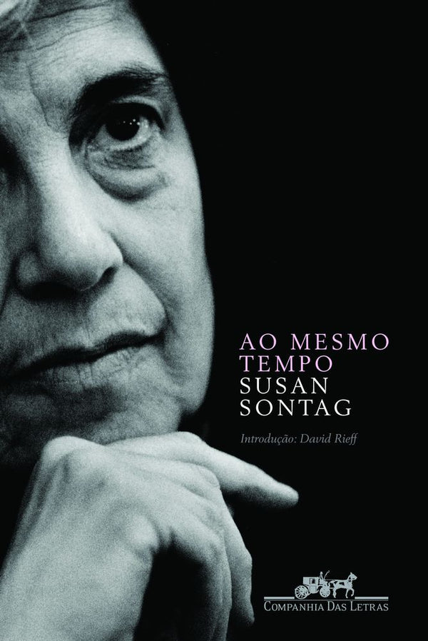 Capa do livro Ao Mesmo Tempo, de Susan Sontag