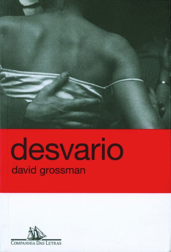 Capa do livro Desvario, de David Grossman