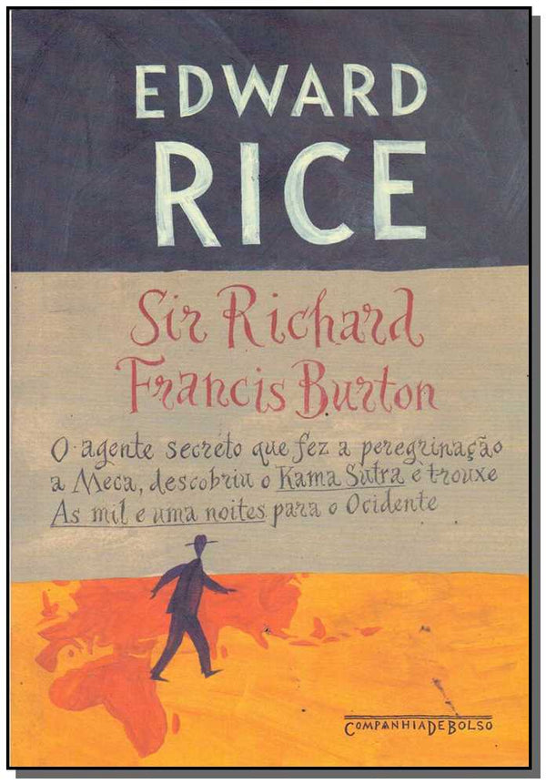 Capa do livro Sir Richard Francis Burton - Bolso, de Edward Rice