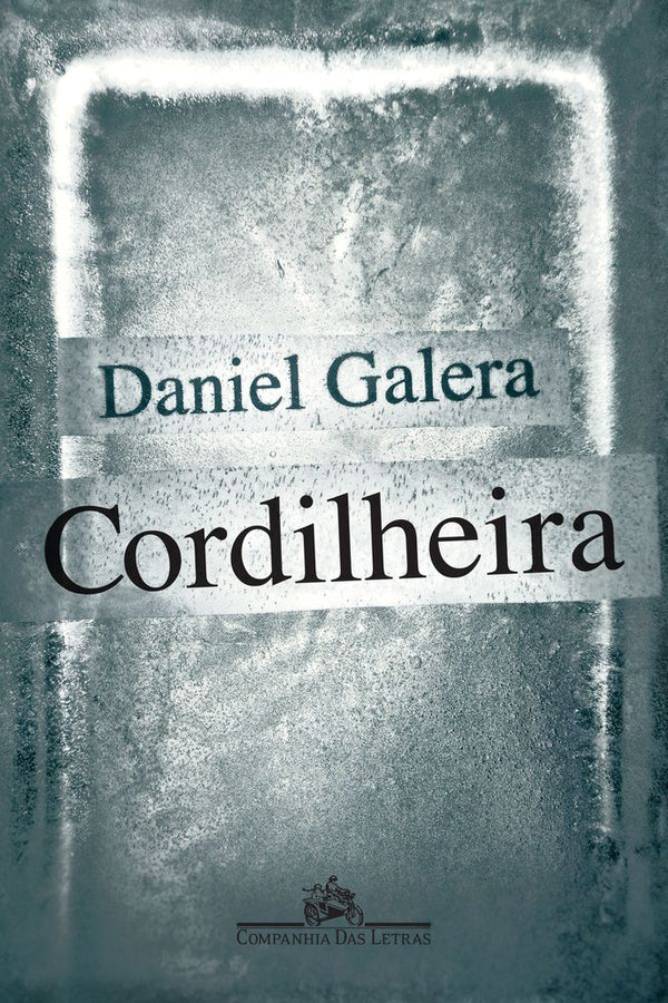 Capa do livro Cordilheira, de Daniel Galera