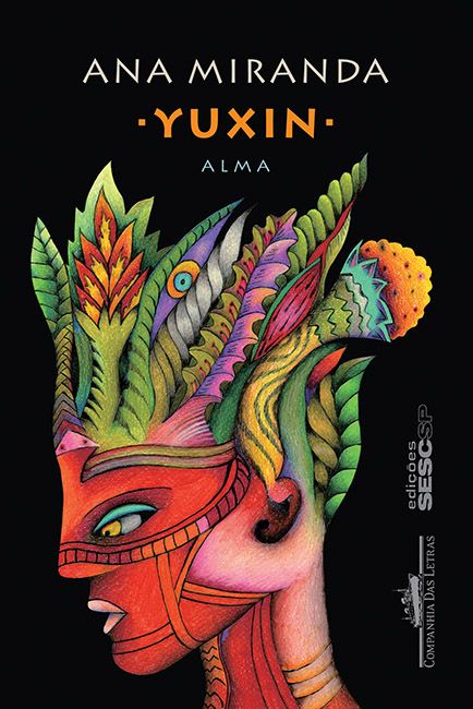 Capa do livro Yuxin, de Ana Miranda