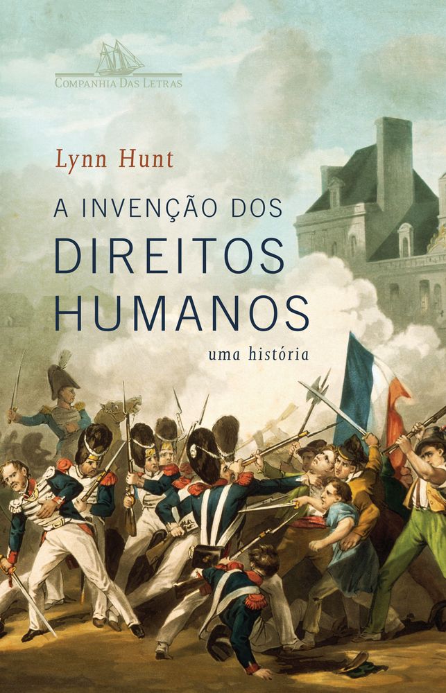 A Invenção dos Direitos Humanos