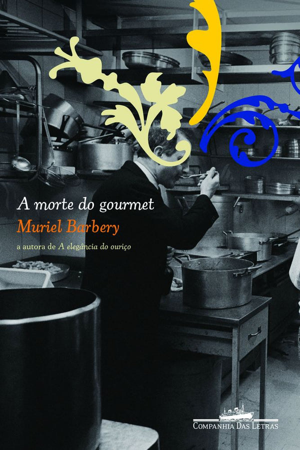 Capa do livro A Morte do Gourmet, de Muriel Barbery