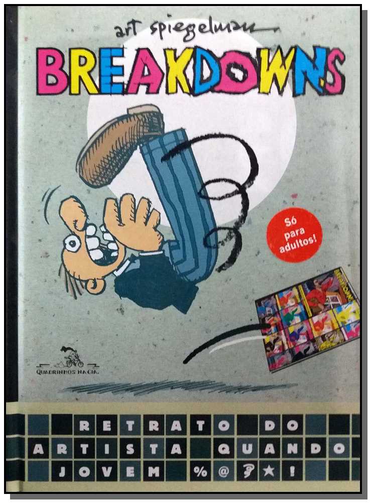 Breakdowns - Retrato do Artista Quando Jovem