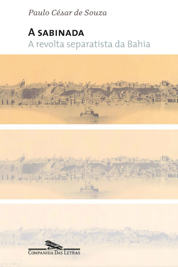 Capa do livro Sabinada, a, de Paulo Cesar de Souza