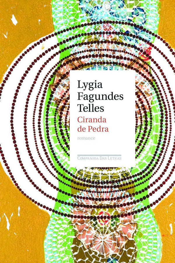 Capa do livro Ciranda de Pedra, de Lygia Fagundes Telles