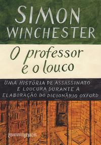 Capa do livro O Professor e o Louco, de Simon Winchester