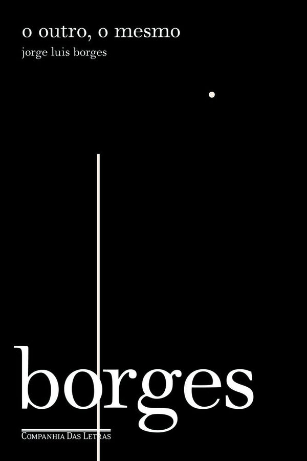 Capa do livro Outro o Mesmo, o, de Jorge Luis Borges