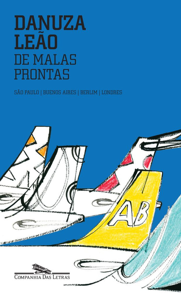 Capa do livro De Malas Prontas, de Danuza Leao