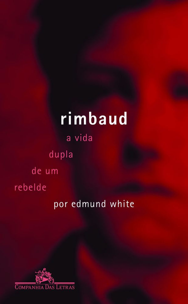 Capa do livro Rimbaud, de Edmund White