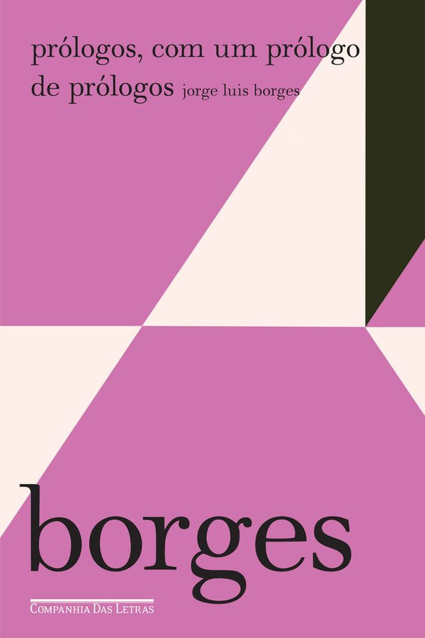 Capa do livro Prólogos com um Prólogo de Prólogos, de Jorge Luis Borges