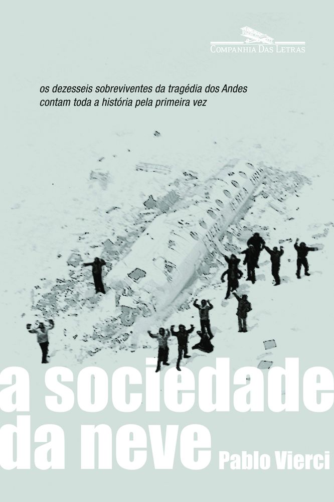 A Sociedade da Neve