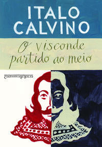 O Visconde Partido ao Meio