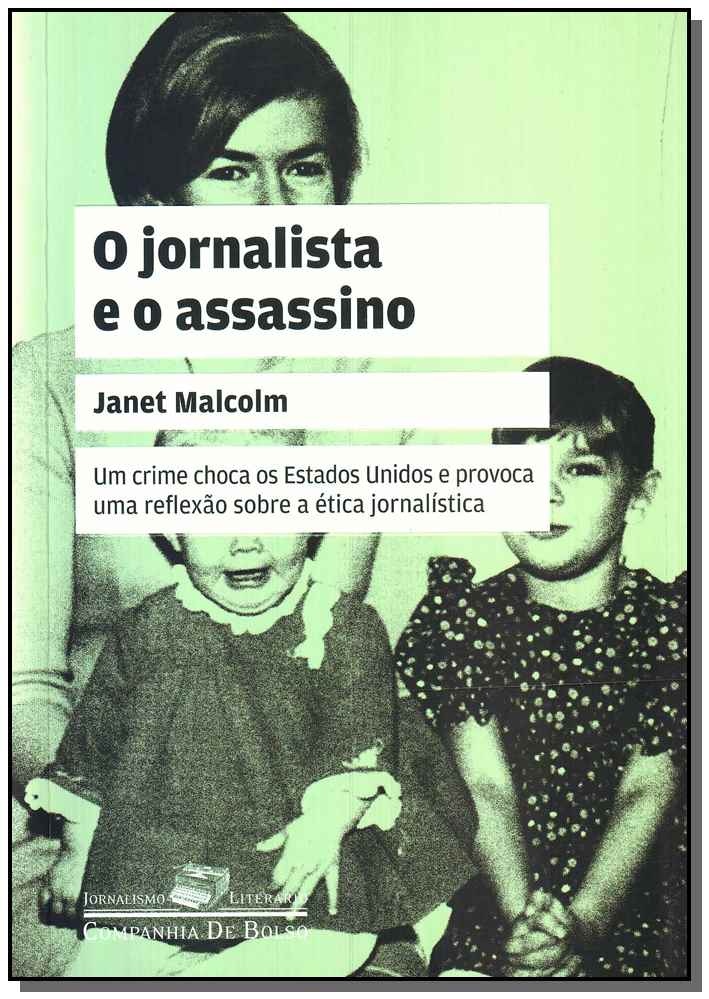O Jornalista e o Assassino - Uma Questão de Ética