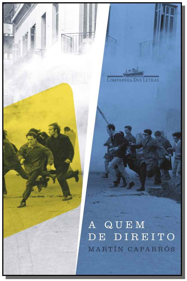 Capa do livro A Quem de Direito, de Martin Caparros