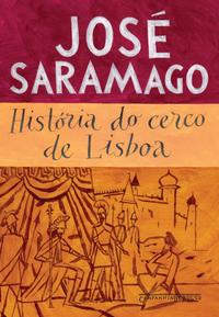 Capa do livro História do Cerco de Lisboa, de Jose Saramago