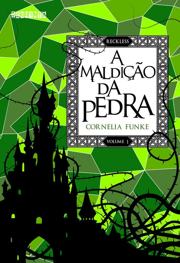 Capa do livro A Maldição da Pedra, de Cornelia Funke