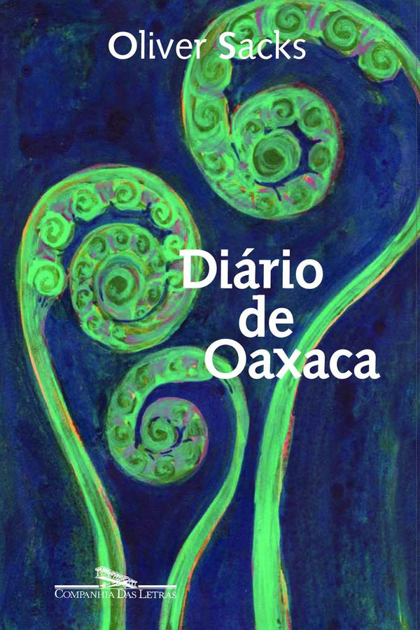 Capa do livro Diário de Oaxaca, de Oliver Sacks