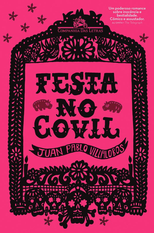 Capa do livro Festa no Covil, de Juan Pablo Villalobos