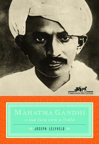 Capa do livro Mahatma Gandhi, de Joseph Lelyveld