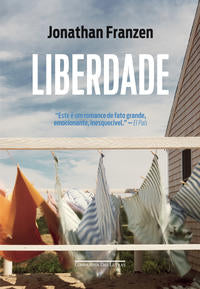 Capa do livro Liberdade, de Jonathan Franzen