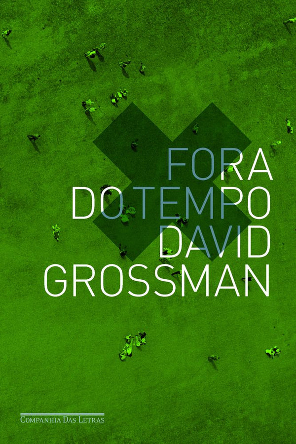 Capa do livro Fora do Tempo, de David Grossman